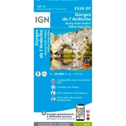 Carte Ign<IGN Carte 2939OT Gorges de l'Ardèche, Bourg-Saint-Andéol, Vallon-Pont-d'Arc